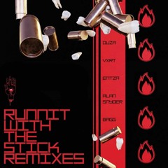 Runnit - With the Stick (OUZA Remix)
