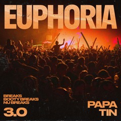 Papa Tin - Euphoria 3.0