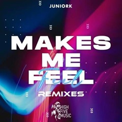Makes Me Feel (Carlos Besser Rmx)