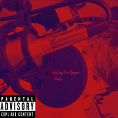 Rolling On Repeat