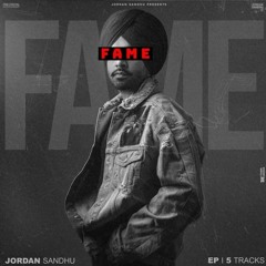 Freestyle - Jordan Sandhu (Fame EP)