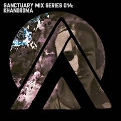 Sanctuary Mix Series 014: khandroma.