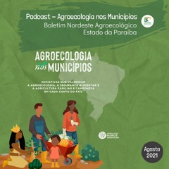 Boletim Nordeste Agroecológico - Iniciativa Agroecologia nos Municípios no Estado da Paraíba - PATAC