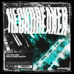 Achiever - Neckbreaker