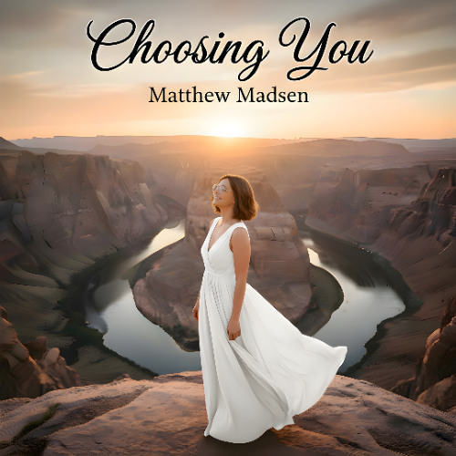 Stream Choosing You by Matthew Madsen | Listen online for free on ...