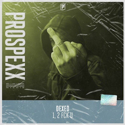 Dexed - 1, 2 FCK U