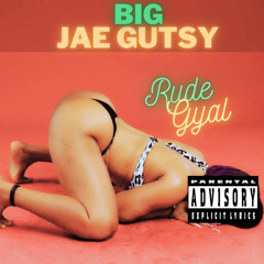 Rude Gyal