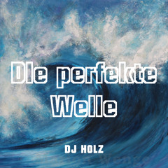 die perfekte welle Techno [135bpm]