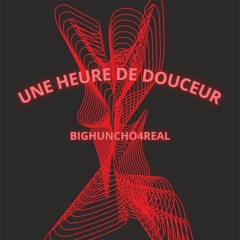 UNE HEURE DE DOUCEUR