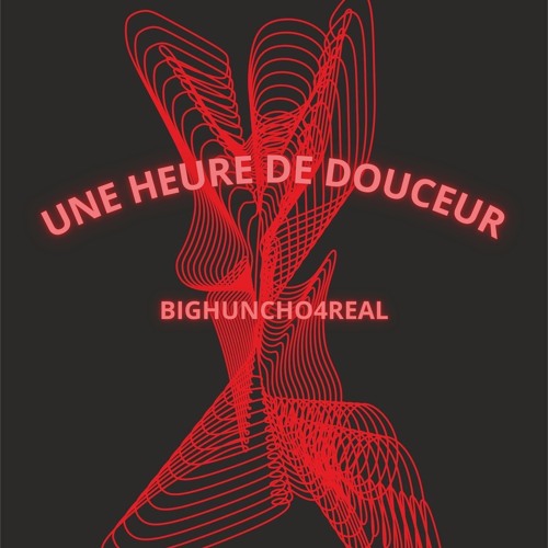 UNE HEURE DE DOUCEUR