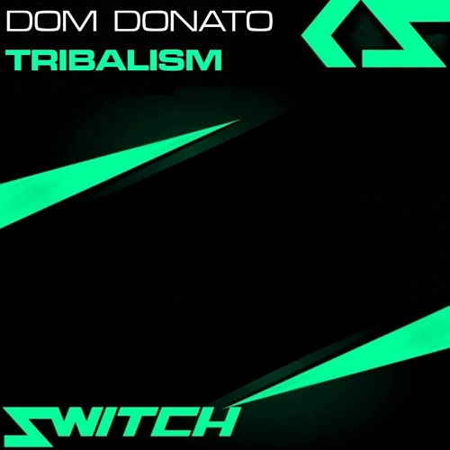 Dom Donato 'Tribalism' (Original Mix)