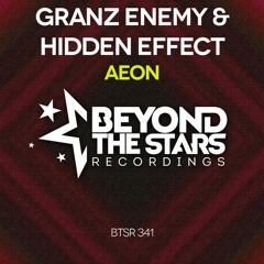 Granz Enemy & Hidden Effect - Aeon {available on all stores}