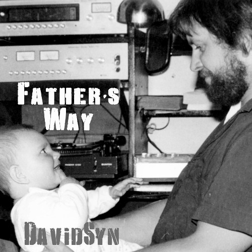 Father's way [tribute to 70 years my father's way-DavidSyn] 2022