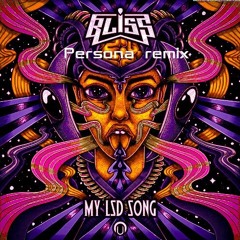 Bliss - My LSD Song (Persona Remix) 5TH PLACE COMPETITION WINNER!