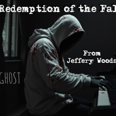 Redemption Of The Fallen, From Jeffery Woods (Sad Piano Instrumental)