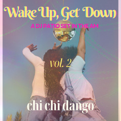 Wake Up, Get Down vol. 2 (live)