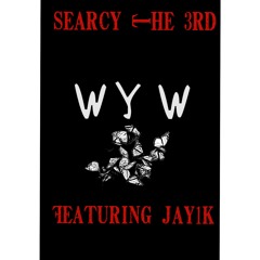 Wyw - ft. Jay1k