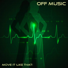 Move It (Like That)