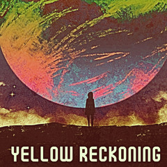 Yellow Reckoning