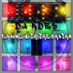 Playing with the Rhythm