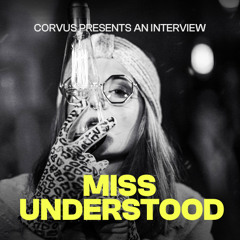 INTERVIEW006 : MISS UNDERSTOOD