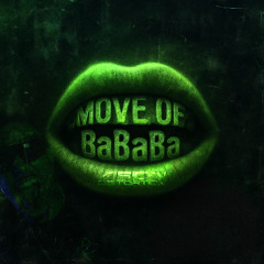 Vision Distortion - MOVE OF BaBaBa [Free DL]