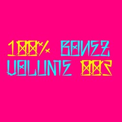 100% BONEZ VOL.3