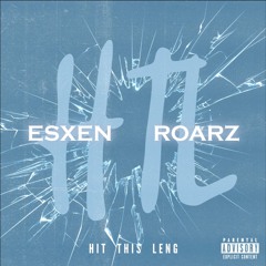 HTL - Esxen and Roarz