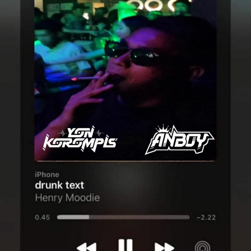 DRUNK TEXT MENGGELENG [ SAHRUL UBAIDILLAH X ANBOY X YK ] #JDM