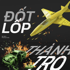 ĐỐT LỐP THÀNH TRO-MOLY ( Prod.by Gxxfy & Flava.Poo )