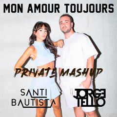 Zzoilo & Aitana X Javi Reina - Mon Amour Toujours (Santi Bautista & Jorge Tello Private Mashup)