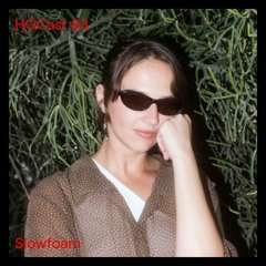 HOCast #83 - Slowfoam