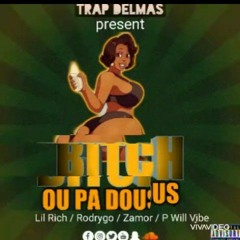 Bitch Ou Pa Dous.mp3