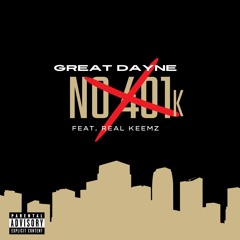 No 401k (feat. Real Keemz)
