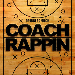 Coach Rappin