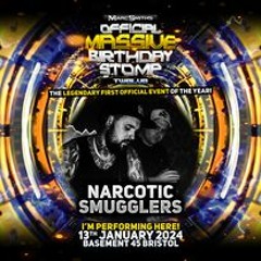 NARCOTIC SMUGGLERS - Promo mix for Marc Smith's MASSIVE Birthday STOMP 12 Jan13th 2024 @ Basement 45