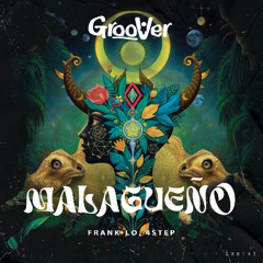 Frank-lo, 4Step - Malagueño (Original MIx) [FREE DOWNLOAD]