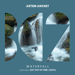 Artem Arknet - Waterfall (Original Mix)