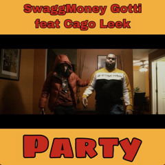 PARTY ft Cago Leek