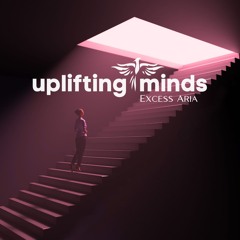 Uplifting Minds 7 - (Melodic techno - Progressive house mix)