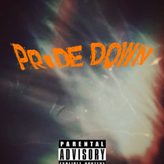 Pride Down Prod By. (Jdawa510)