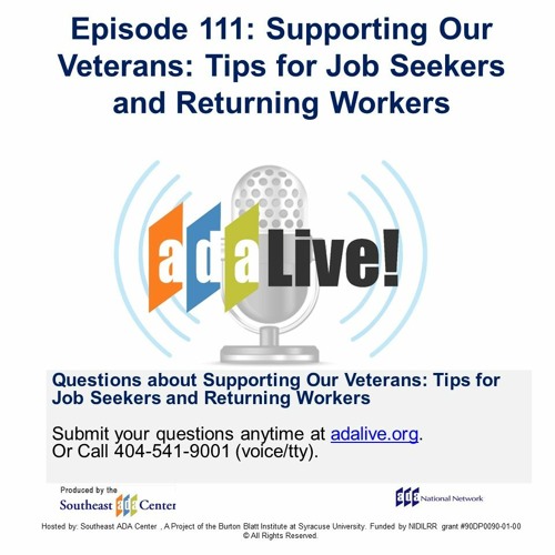 Episode 111: : Supporting Our Veterans: Tips for Job Seekers and Returning Workers