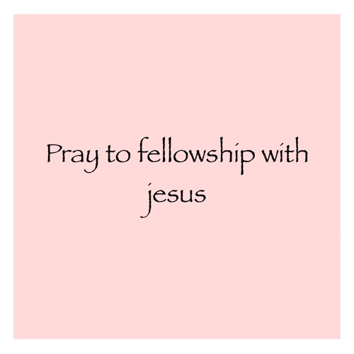 Pray to fellowship with jesus (784) (기도 안에 교통하여 - 568)