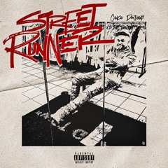 Cinco DaJoint - Street Runner