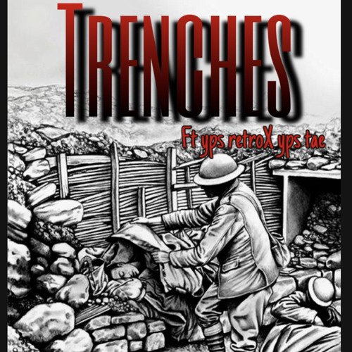 Trenches X yps Retro X yps Tae