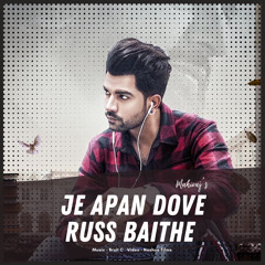Je Apan Doven Russ Baithe | Mahiraj | Reprise | Punjabi Song [New]