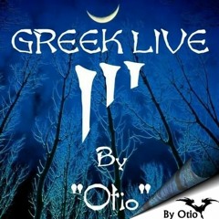 Greek Live III    “By Otio” 2005