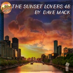 The Sunset Lovers #48 with Dave Mack