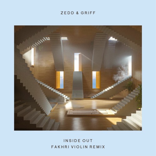 Inside Out (Fakhri Violin Remix) - Zedd & Griff [4th place]