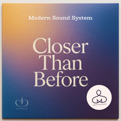 Closer than before